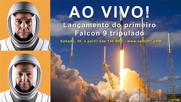 O lanamento do Falcon 9 e colocao da Dragon em orbita ser transmitido ao vivo pelo Apolo11.